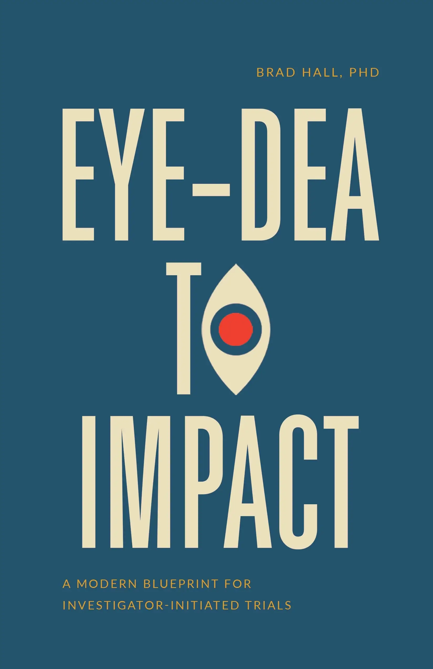 Eye-Dea to Impact Eye-Dea to Impact
