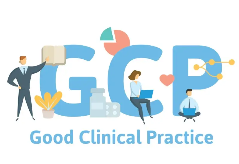 GCP: Good Clinical Practice